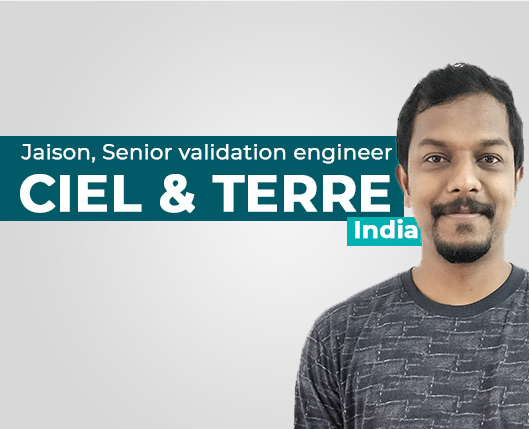 [C&T PEOPLE] Senior Validation Manager at Ciel & Terre India | Jaison